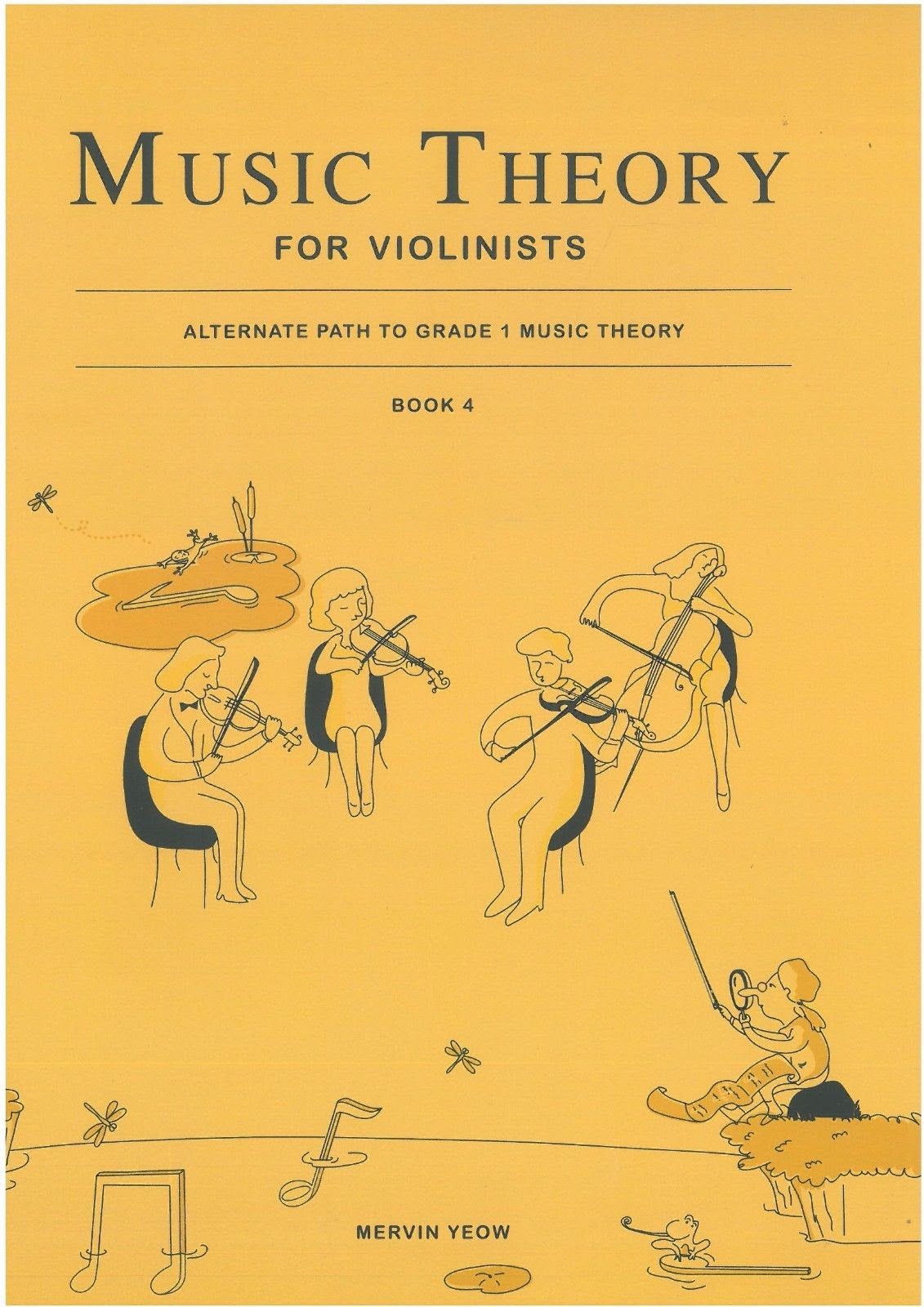 Music Theory for Violinists by Mervin Yeow